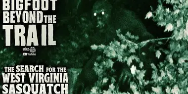 Search for the West Virginia Sasquatch