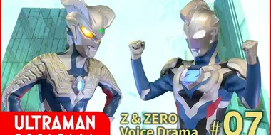 Z & Zero Voice Drama #07: Come Back in Time