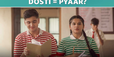 Dosti = Pyaar?