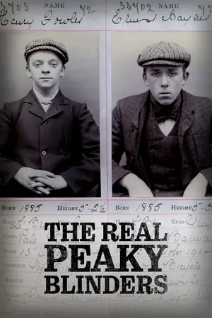 The Real Peaky Blinders