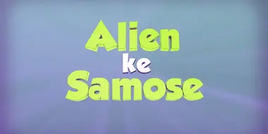 Alien Ke Samose