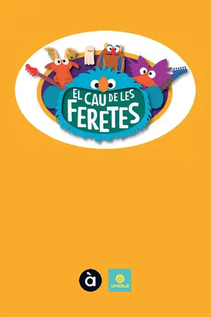 El cau de les feretes