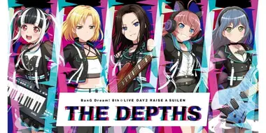 BanG Dream! 8th☆LIVE (Day 2: THE DEPTHS)