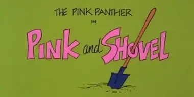 Pink and Shovel