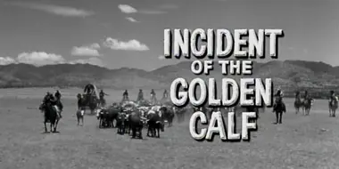 Incident of the Golden Calf