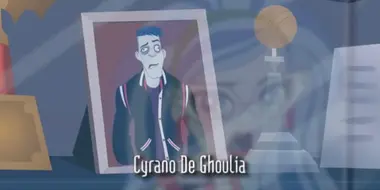 Cyrano De Ghoulia