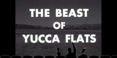 The Beast of Yucca Flats