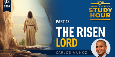 Lesson: 13 - The Risen Lord