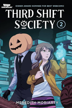 Third Shift Society (Live-Action Series)