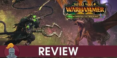 Total War Warhammer 2: The Twisted & The Twilight Review