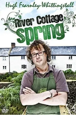 River Cottage: Spring