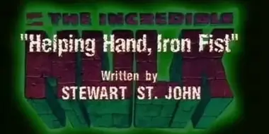 Helping Hand, Iron Fist
