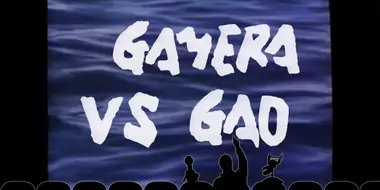 Gamera vs. Gaos