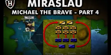 Battle of Miraslau ⚔️ Dominion Struggles ⚔️ Story of Michael the Brave (Part 4/5)