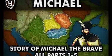 Story of Michael the Brave ⚔️ ALL PARTS 1 - 5