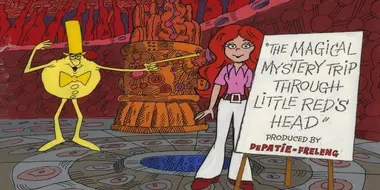 The Magical Mystery Trip Through Little Red's Head