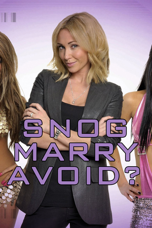 Snog Marry Avoid?