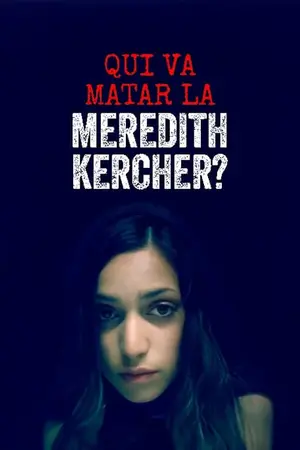 Who Murdered Meredith Kercher?