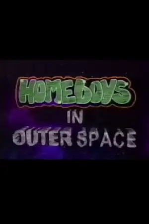 Homeboys in Outer Space