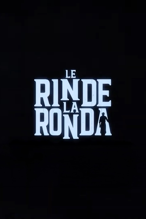 Le Rinde La Ronda