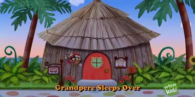 Grandpere Sleeps Over