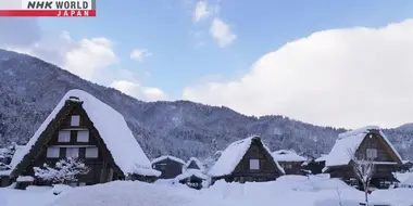 Triangular Roofs Bring People Together: Historic Villages of Shirakawa-go and Gokayama