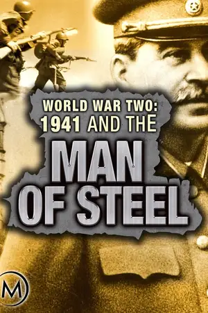 World War Two: 1941 and the Man of Steel