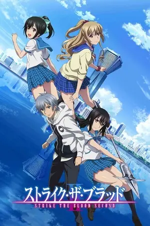 Strike the Blood II