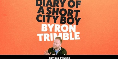 Byron Trimble: Diary of a Short City Boy