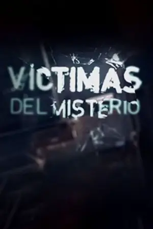 Victimas del misterio