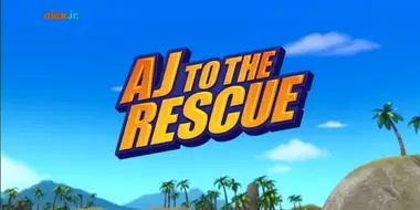 AJ to the Rescue