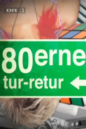 80erne tur retur