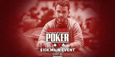 WSOP 2021 Main Event Day 6  Recap