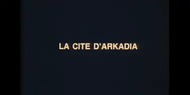 The City of Arkadia (2)