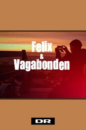 Felix og Vagabonden