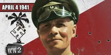 Week 084 - Rommel Storms Into North-Africa - WW2 - April 4, 1941