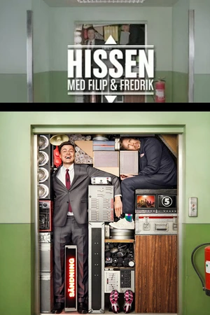 Hissen - med Filip & Fredrik