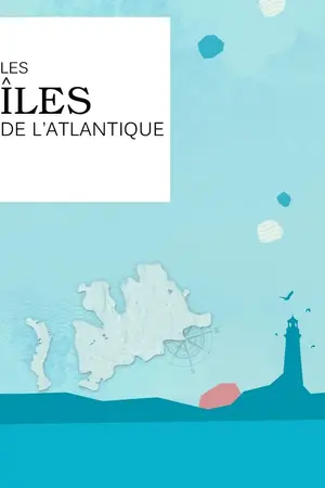 Les îles de l'Atlantique