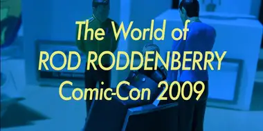 "The World of Rod Roddenberry" Comic-Con 2009