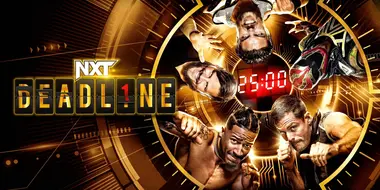 NXT #708 - Deadline