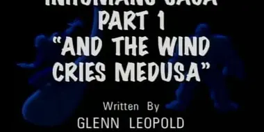 Inhumans Saga (1): And the Wind Cries Medusa