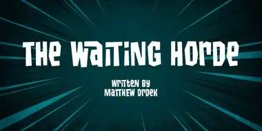 The Waiting Horde