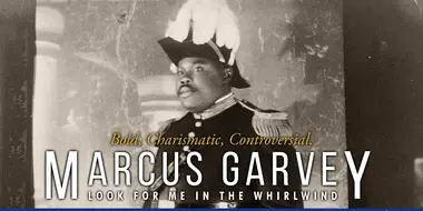 Marcus Garvey: Look for Me in the Whirlwind