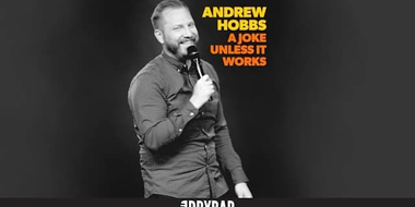 Andrew Hobbs: A Joke Unless It Works