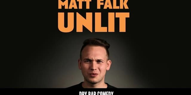 Matt Falk: Un-Lit