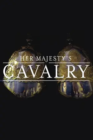 Her Majesty's Cavalry