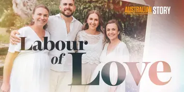 Labour of Love - Michelle and Jono Harley