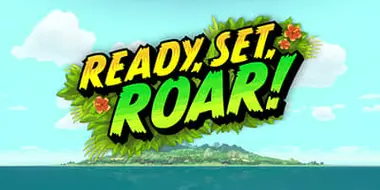 Ready, Set, Roar!