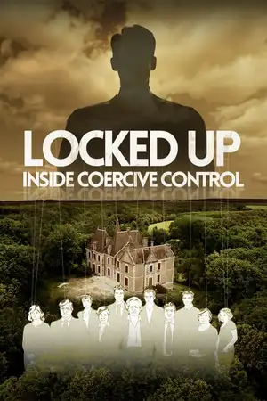 Locked Up, Inside Coercive Control