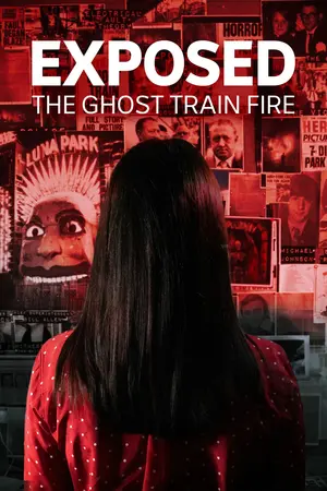 The Ghost Train Fire